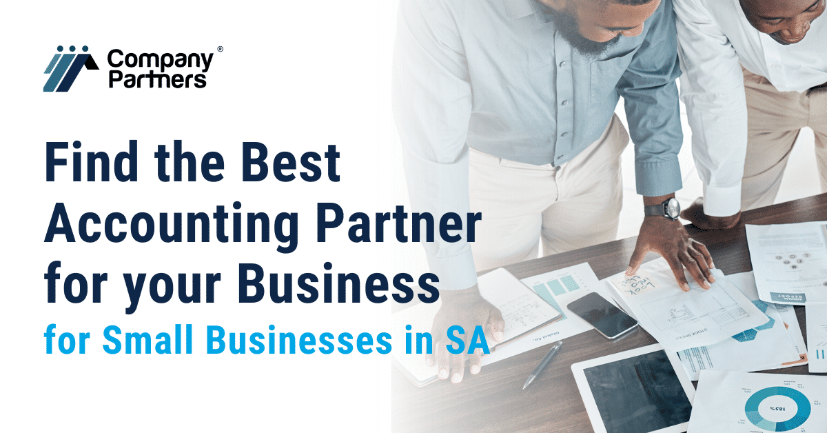 Company Partners experts break down how to choose an accounting services packages for your SME in South Africa