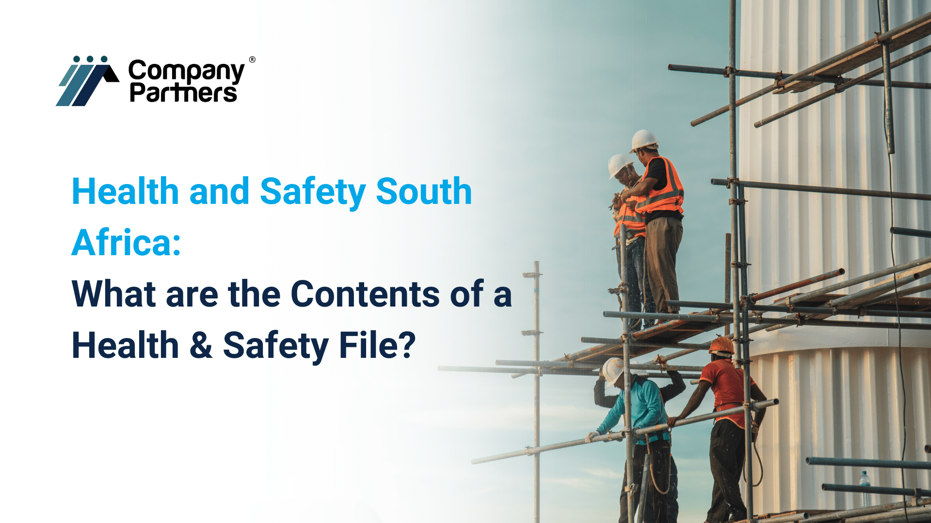 Contents of a health and safety file for south african companies