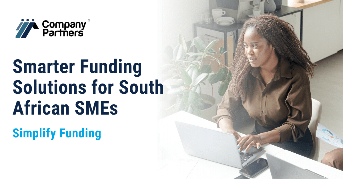Smarter Business Funding Solutions for South African SMEs